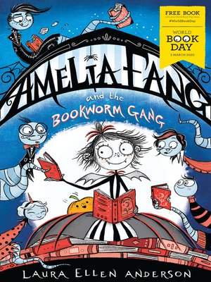cover image of Amelia Fang and the Bookworm Gang – World Book Day 2020